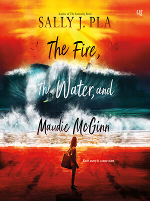 cover image of The Fire, the Water, and Maudie McGinn